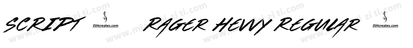 SCRIPT1 Rager Hevvy Regular字体转换